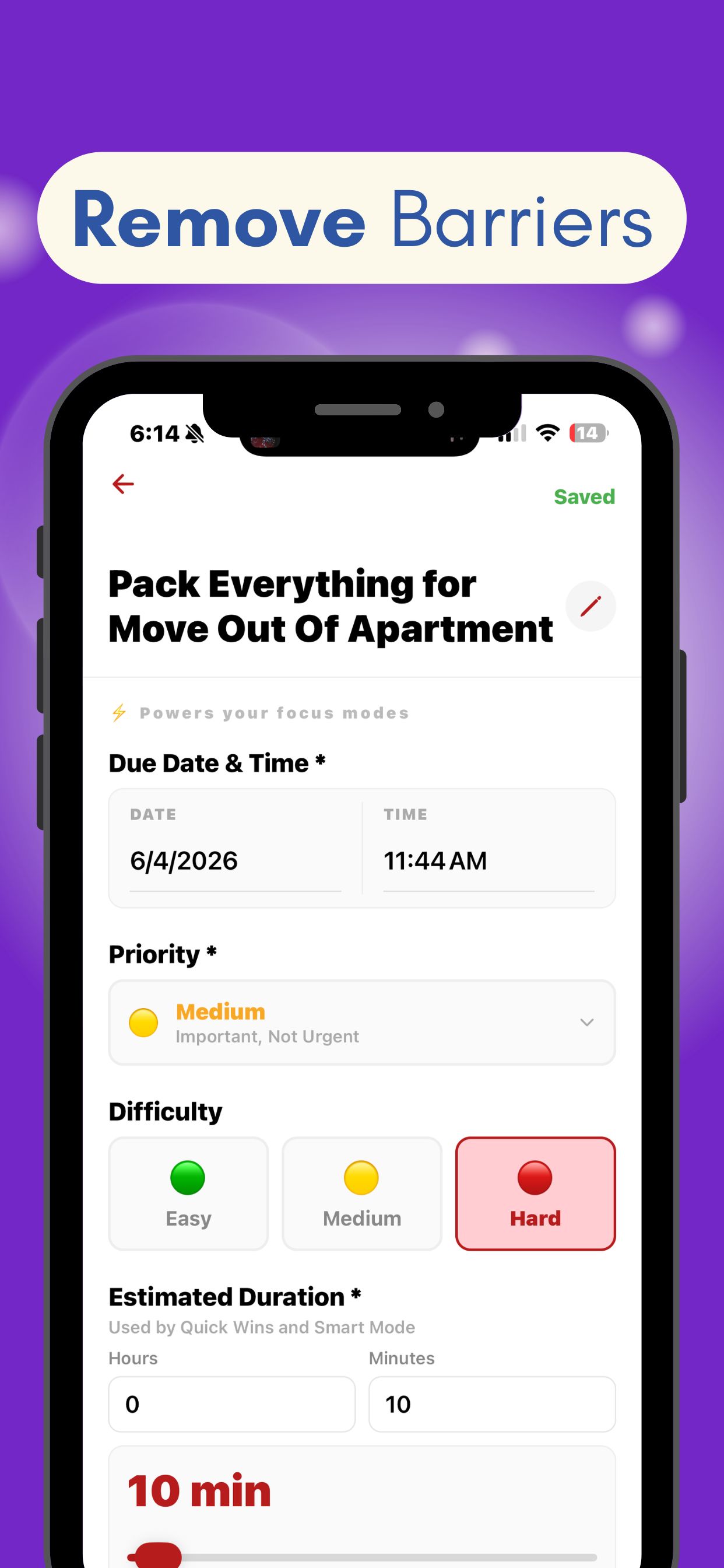 Remove Barriers: set priority, difficulty and duration